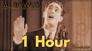 Al Bowlly  Heartaches 1 Hour Loop [upl. by Nyliac]