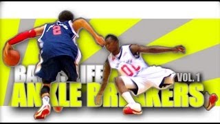 Ballislife Ankle Breakers Vol 1 NASTIEST Handles Crossovers amp Ankle Breaks Since 2006 [upl. by Ihcas562]