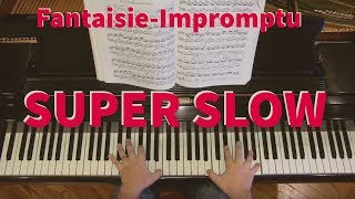 CHOPIN FantaisieImpromptu quotSUPER SLOWquot sample from quotThe WellRounded Pianistquot [upl. by Lashoh443]