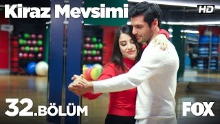 Kiraz Mevsimi 32bölüm [upl. by Denman]