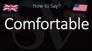 How to Pronounce Comfortable CORRECTLY English American Pronunciation [upl. by Ahsekim]