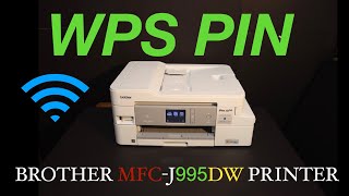 Brother MFCJ995DW WPS Pin for WPS WiFi SetUp [upl. by Rockafellow]