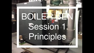 Low Pressure Boiler TrainingSession 1Boiler Ben [upl. by Sanoj158]