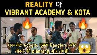 Reality Of Vibrant Academy and Kota [upl. by Hibbitts255]