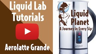 Liquid Lab  Aerolatte Grande Milk Frother [upl. by Nabalas]