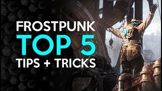 Frost Punk Top 5 TIPS TO WIN  Any Difficulty [upl. by Milano605]