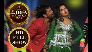 Full Show  Dishum IBFA 2018  MALAYSIA  Segment 3  Bhojpuri Award [upl. by Akcirred667]