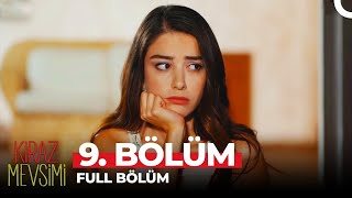 Kiraz Mevsimi 9 Bölüm [upl. by Matta972]