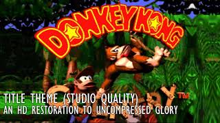 Donkey Kong Country Theme Restored to HD [upl. by Cr]