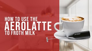 How To Use the AeroLatte To Froth Milk [upl. by Bent]