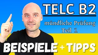 TELC B2 mündliche Prüfung Teil 1  6 WICHTIGE Tipps  Beispiel [upl. by Oruntha]