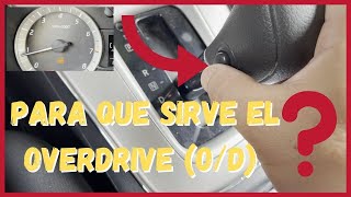 Over Drive OD Para que sirve [upl. by Burget]