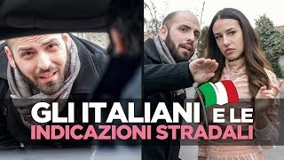 Gli Italiani e le indicazioni stradali [upl. by Hctub]