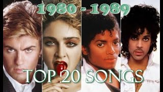 Top 20 Songs of Each Year 19801989 [upl. by Alvar]