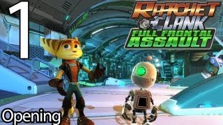 Ratchet amp Clank Full Frontal Assault  Part 1  Opening [upl. by Proffitt963]