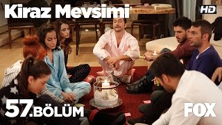 Kiraz Mevsimi 57 Bölüm [upl. by Omrellug]